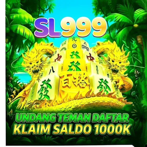 SL999 Bonus Member Baru 100%